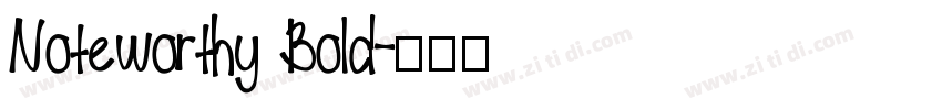 Noteworthy Bold字体转换
